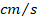 cm/s